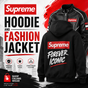 Supreme Hoodie and Fashion Jacket